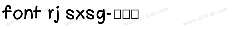 font rj sxsg字体转换